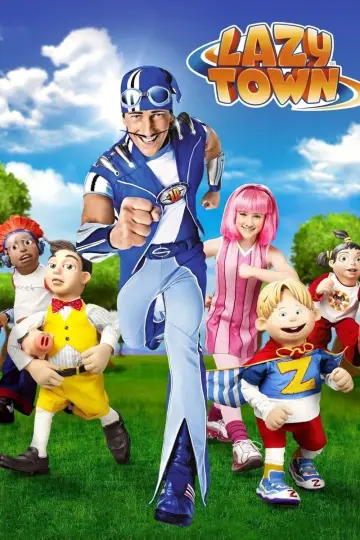 Poster for the TV series "LazyTown" #1377958