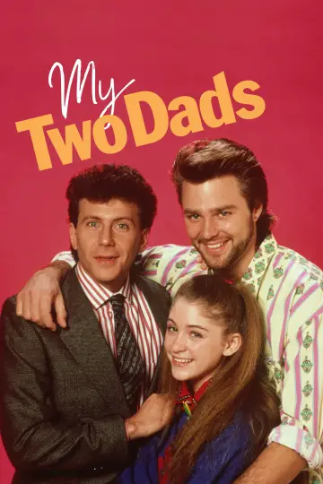 Poster for the TV series "My Two Dads" #1546780