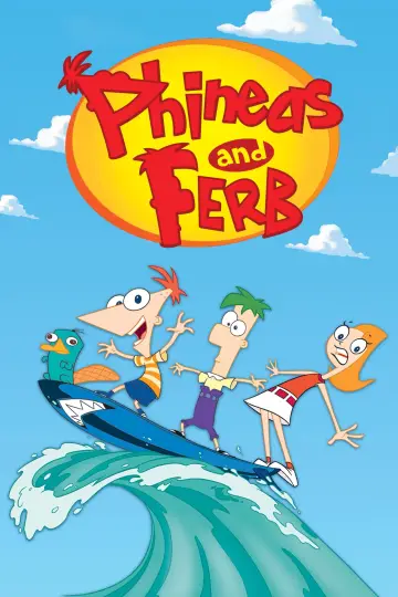 Poster for the TV series "Phineas and Ferb" #1252172