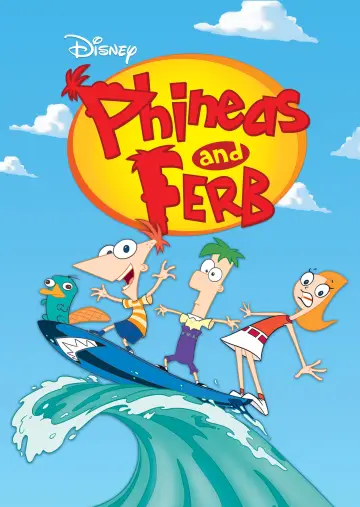 Poster for the TV series "Phineas and Ferb" #1252240