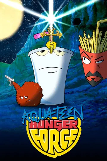 Poster for the TV series "Aqua Teen Hunger Force" #1306438