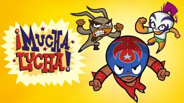 Backdrop к сериалу "¡Mucha Lucha!" #1457634