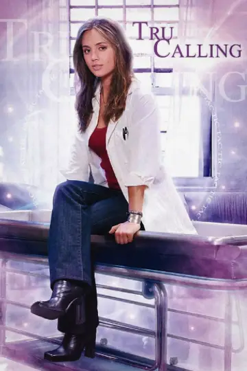 Poster for the TV series "Tru Calling" #1397401