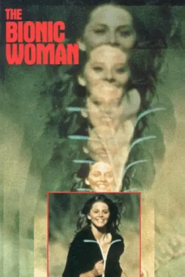 Poster for the TV series "The Bionic Woman" #1361057