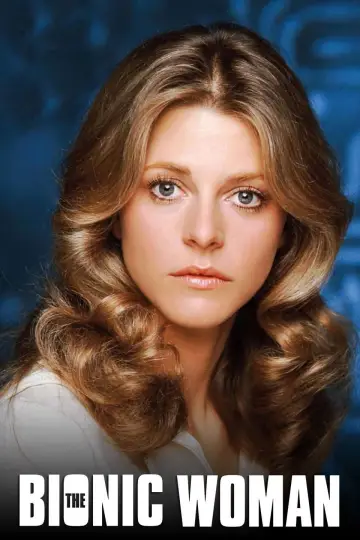 Poster for the TV series "The Bionic Woman" #1361058