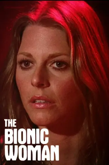 Poster for the TV series "The Bionic Woman" #1361063