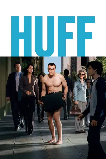 Poster for the TV series "Huff" #1599416