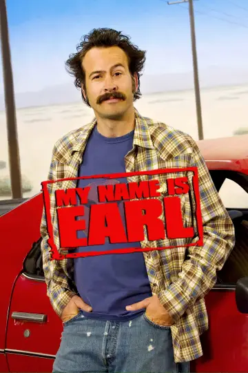 Poster for the TV series "My Name Is Earl" #1313846