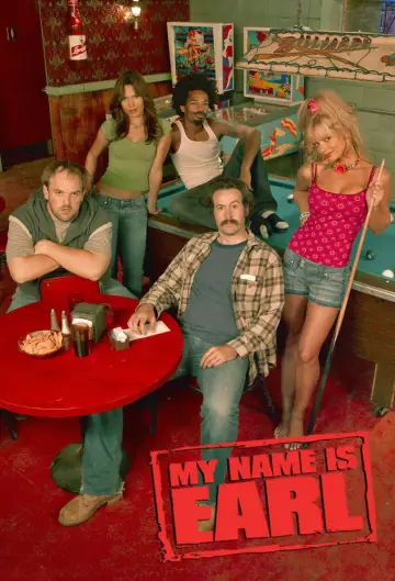 Poster for the TV series "My Name Is Earl" #1313860
