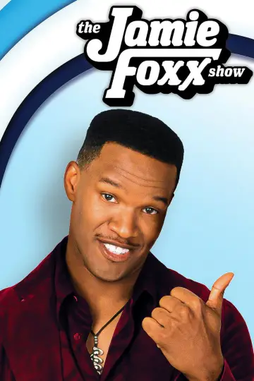 Poster for the TV series "The Jamie Foxx Show" #1350188