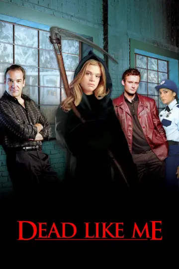 Poster for the TV series "Dead Like Me" #1393310