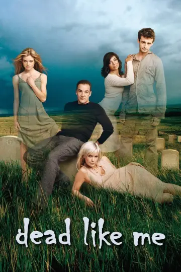 Poster for the TV series "Dead Like Me" #1393311