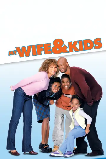 Poster for the TV series "My Wife and Kids" #1382444