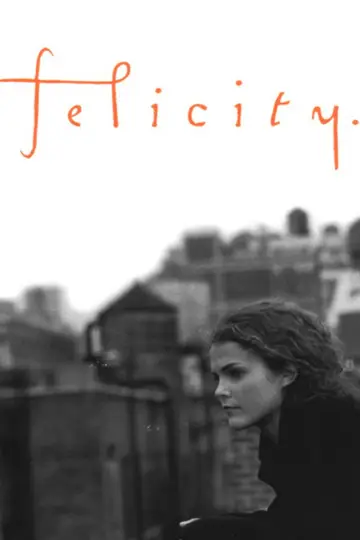 Poster for the TV series "Felicity" #1334386
