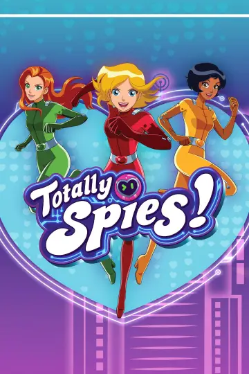 Poster for the TV series "Totally Spies!" #1222527