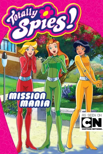 Poster for the TV series "Totally Spies!" #1251970