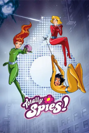 Poster for the TV series "Totally Spies!" #1251998