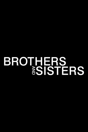 Poster for the TV series "Brothers and Sisters" #1319804