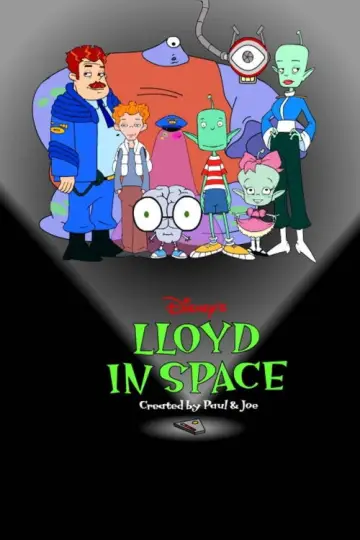 Poster for the TV series "Lloyd in Space" #1599361