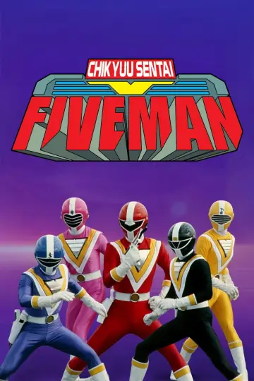 Poster for the TV series "Chikyuu Sentai Fiveman" #1428255