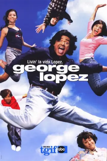 Poster for the TV series "George Lopez" #1436295