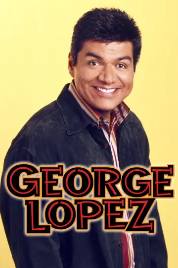 Poster for the TV series "George Lopez" #1436298