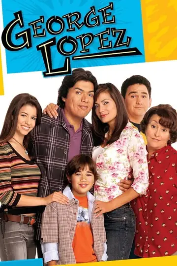 Poster for the TV series "George Lopez" #1436300