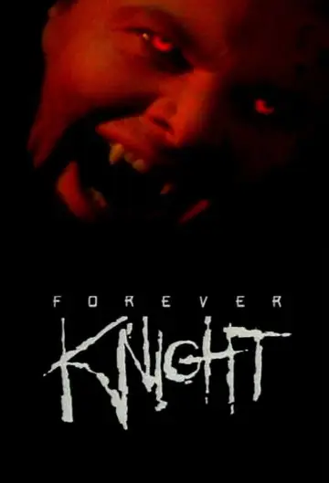 Poster for the TV series "Forever Knight" #1407200