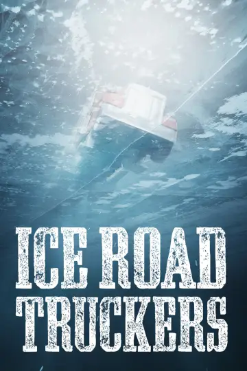 Poster к сериалу "Ice Road Truckers" #1444781