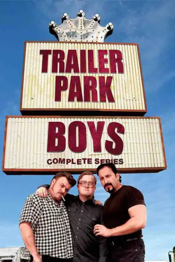 Poster for the TV series "Trailer Park Boys" #1351052