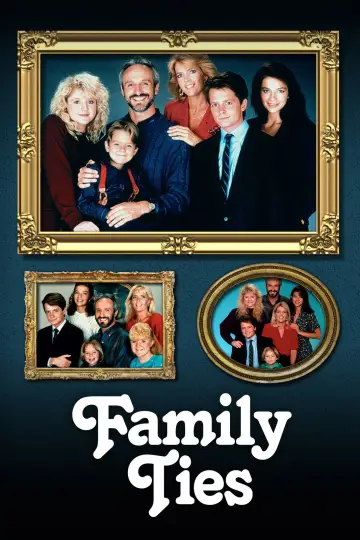Poster for the TV series "Family Ties" #1333481