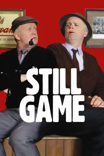 Poster for the TV series "Still Game" #1670827