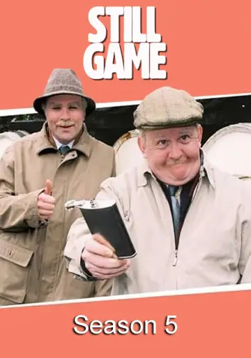Poster for the TV series "Still Game" #1670832