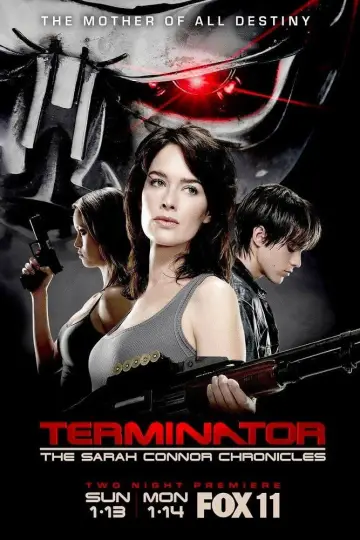 Poster for the TV series "Terminator: The Sarah Connor Chronicles" #1349730
