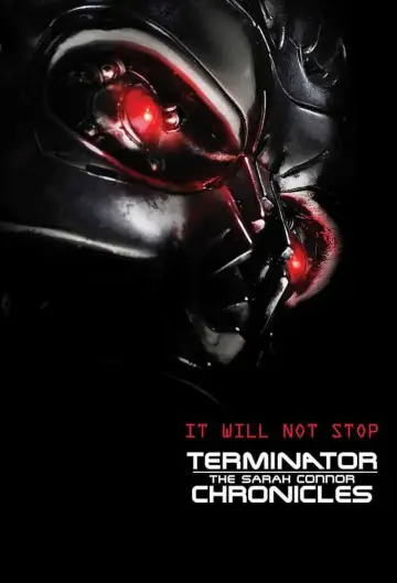 Poster for the TV series "Terminator: The Sarah Connor Chronicles" #1349731