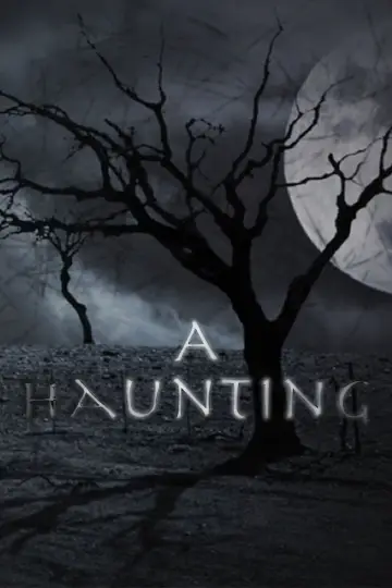 Poster for the TV series "A Haunting" #1432819