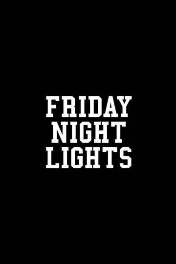 Poster for the TV series "Friday Night Lights" #1325322