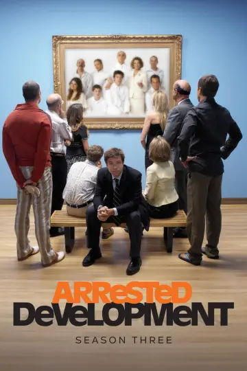 Poster for the TV series "Arrested Development" #1519997