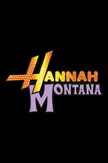 Poster for the TV series "Hannah Montana" #1302388