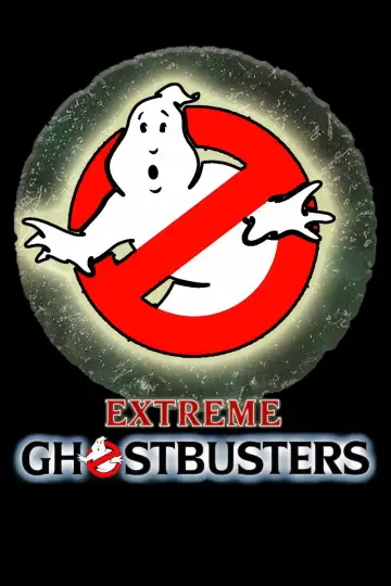 Poster for the TV series "Extreme Ghostbusters" #1542701