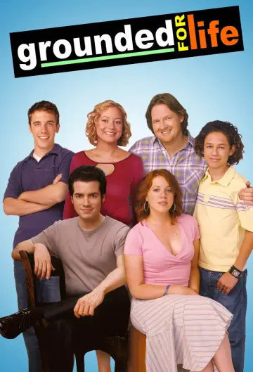 Poster for the TV series "Grounded for Life" #1368205