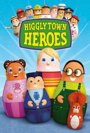 Poster for the TV series "Higglytown Heroes" #1450186