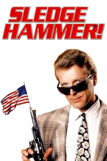 Poster for the TV series "Sledge Hammer!" #1431714