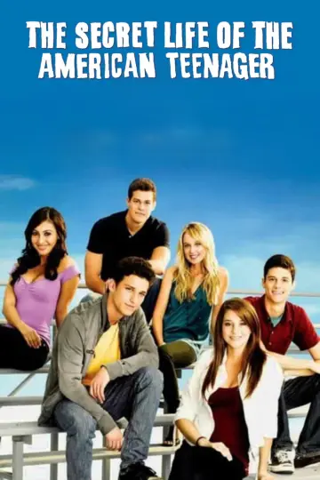 Poster for the TV series "The Secret Life of the American Teenager" #1333864