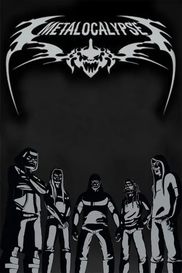 Poster for the TV series "Metalocalypse" #1416367