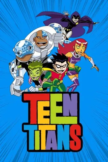 Poster for the TV series "Teen Titans" #1323076