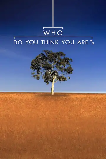 Poster for the TV series "Who Do You Think You Are?" #1607251