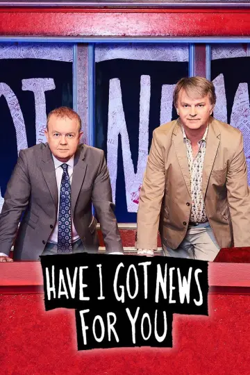 Poster for the TV series "Have I Got News for You" #1283487