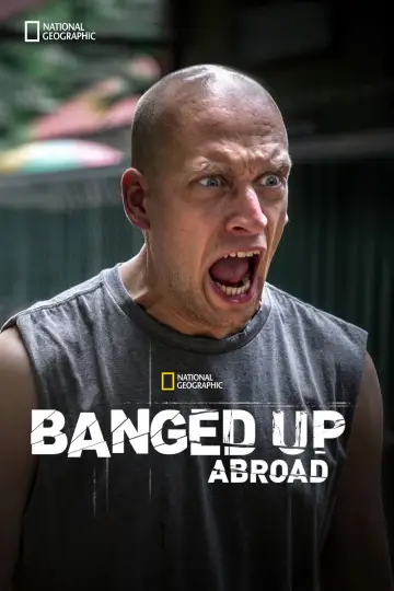 Poster for the TV series "Banged Up Abroad" #1445637