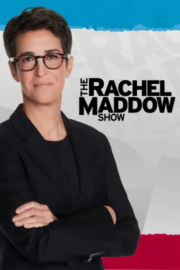 Poster к сериалу "The Rachel Maddow Show" #1225590